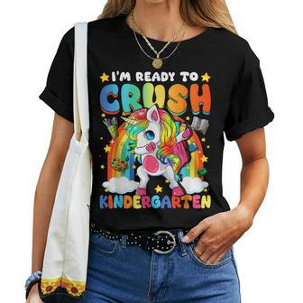 I'm Ready To Crush Kindergarten Dabbing Unicorn Cute Girls Women T-shirt - Seseable