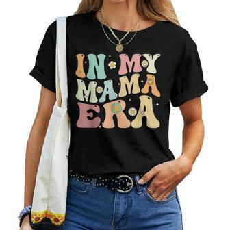 In My Mama Era Groovy Retro Mom Mothers Day 2023  Women T-shirt Casual Daily Crewneck Short Sleeve Graphic Basic Unisex Tee