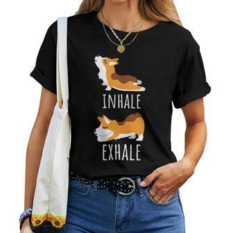 Inhale Exhale Corgi Yoga Meditation Workout Dog Mom Women T-shirt | Mazezy UK