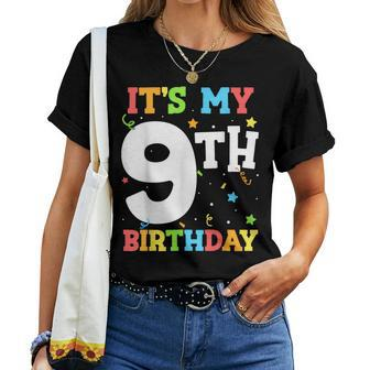 It's My 9Th Birthday 9 Nine Happy Birthday Boy Or Girls Women T-shirt | Mazezy