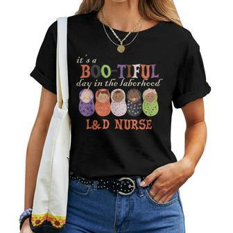 It's Boo-Tiful Day In The Laborhood L&D Nurse Halloween Women T-shirt - Seseable