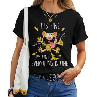 Its Fine Im Fine Everything Is Fine Cat Lover Adults For Cat Lover Women T-shirt | Mazezy