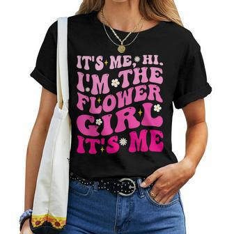 Its Me Hi I'm The Flower Girl Its Me Groovy For Girls Women T-shirt - Monsterry AU
