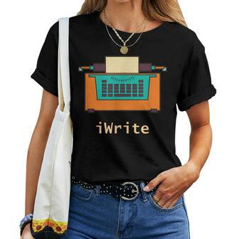 Iwrite Blogger Novel English Teacher Lit Prof Editor Women T-shirt | Mazezy UK