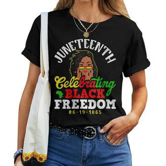 Junenth African Freedom Day Black History Month Melanin Women T-shirt - Seseable
