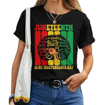 Junenth Is My Independence Day Black Women Afro Melanin Women T-shirt - Seseable
