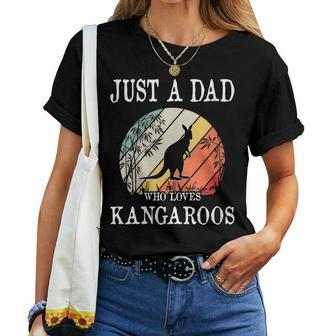 Just A Dad Who Loves Kangaroos Women T-shirt