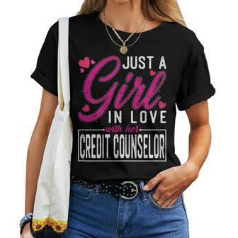 Just A Girl In Love With Her Credit Counselor Women T-shirt | Mazezy