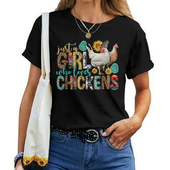 Just A Girl Who Loves Chickens Farm Lover Cute Chicken Buffs Women T-shirt - Monsterry