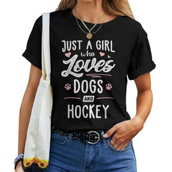Just A Girl Who Loves Dogs And Hockey Dog Lover Women T-shirt | Mazezy