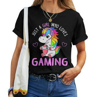 Just A Girl Who Loves Gaming Cute Gamer Unicorn Women Women T-shirt - Seseable