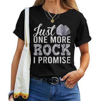 Just One More Rock I Promise Stone Collecting Women T-shirt - Thegiftio UK