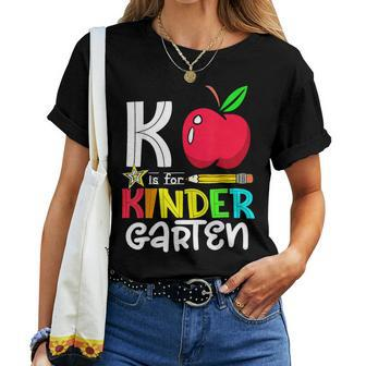K Is Kindergarten Apple Back To School 2023 Teacher Women T-shirt | Mazezy