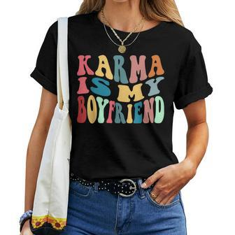Karma Is My Boyfriend Karma Is Cat Sarcastic Music Women T-shirt - Thegiftio UK