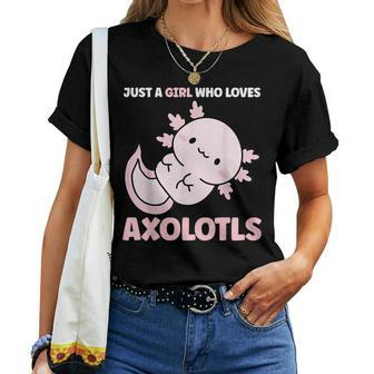 Kawaii Axolotl Design Just A Girl Who Loves Axolotls Women T-shirt - Seseable