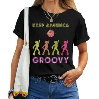 Keep America Groovy Vintage Disco 1970S Funk Kag Women T-shirt | Mazezy