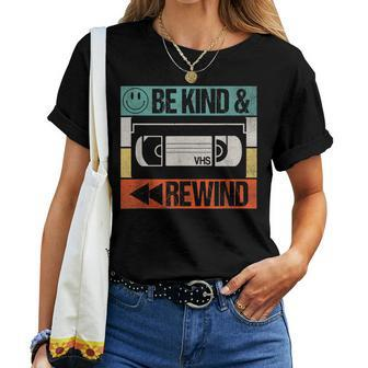 Be Kind & Rewind Vintage Retro 90S Nostalgic 80S Women T-shirt | Mazezy