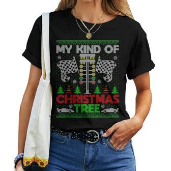 My Kind Of Christmas Tree Drag Racing Ugly Xmas Sweater Women T-shirt | Mazezy