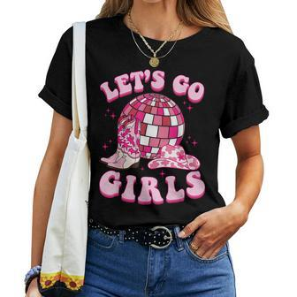 Let's Go Girls Cowgirl Boot Hat Disco Bachelorette Party Women T-shirt