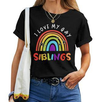 Lgbt Gay Men Pride Flag Rainbow Flag I Love My Gay Siblings Women T-shirt | Mazezy