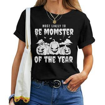Most Likely To Be Momster Of Year Group Halloween Matching Women T-shirt - Monsterry