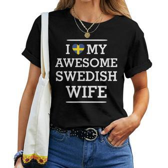 I Love My Awesome Swedish Wife Flag Heart For Husband Women T-shirt | Mazezy
