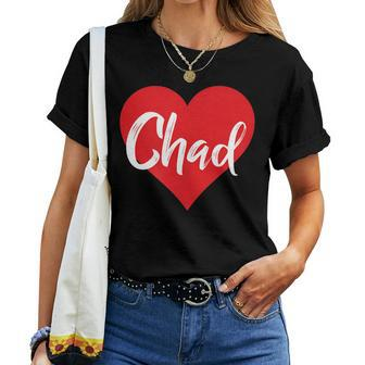 I Love Chad Chadian Lover For Women Women T-shirt | Mazezy