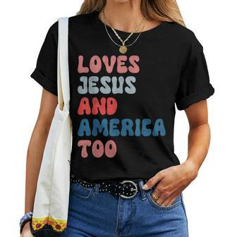 Loves Jesus And America Too Vintage 4Th Of July Mens Womens Women T-shirt | Mazezy