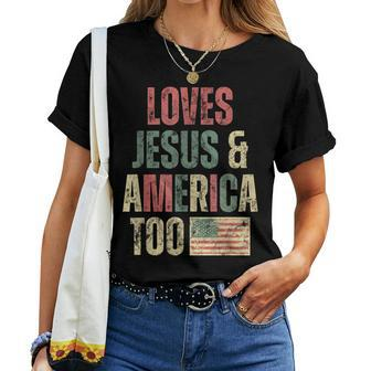 Loves Jesus And American Too Retro Patriotic Patriotic Women T-shirt Crewneck | Mazezy