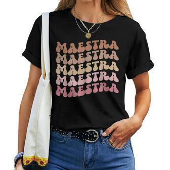 Maestra De Español Groovy Spanish Teacher Women T-shirt | Mazezy