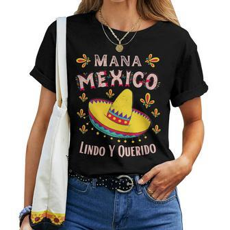 Mana Mexico Lindo Y Querido Women T-shirt | Mazezy