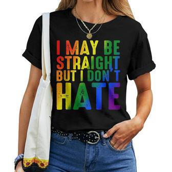 I May Be Straight But I Dont Hate Rainbow Lgbt Gay Pride Women T-shirt | Mazezy