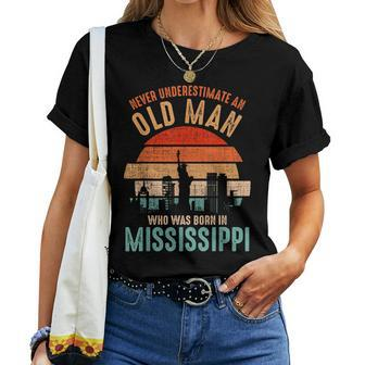 Mb Never Underestimate An Old Man Born In Mississippi Women T-shirt - Seseable