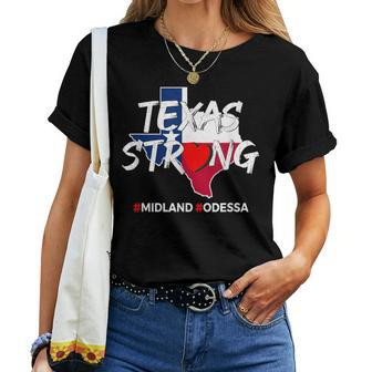 Midland Odessa West Texas Strong Midlandstrong Women T-shirt | Mazezy