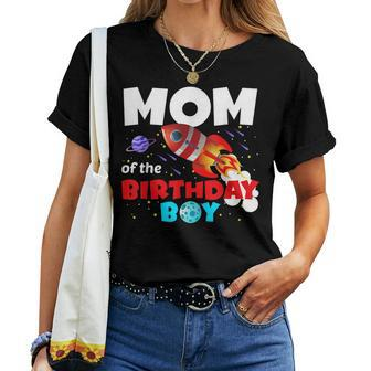 Mom Of Birthday Boy Two The Moon Space Party Decorations Women T-shirt - Monsterry