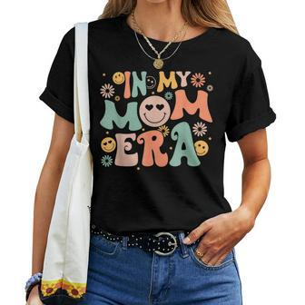 In My Mom Era Cute Smile Face Groovy Mom Mama Mother Era Women T-shirt - Seseable