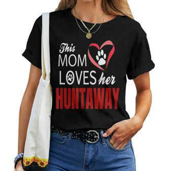 This Mom Loves Her Huntaway Dog Women T-shirt | Mazezy
