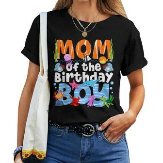 Mom Under Sea Birthday Party Boys Ocean Sea Animals Themed Women T-shirt | Mazezy UK