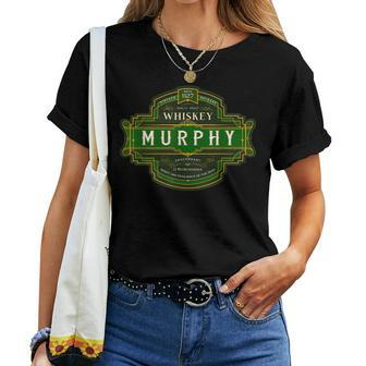 Murphy Whiskey Old Irish Family Names Whiskey Brands Women T-shirt Crewneck | Mazezy