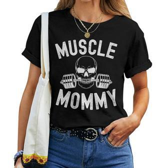 Muscle Mommy Weightlifter Mom Cool Skull Gym Mother Workout Women T-shirt