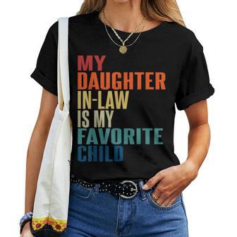 My Daughter In Law Is My Favorite Child Mother In Law Day Te Women Crewneck Short T-shirt - Thegiftio UK