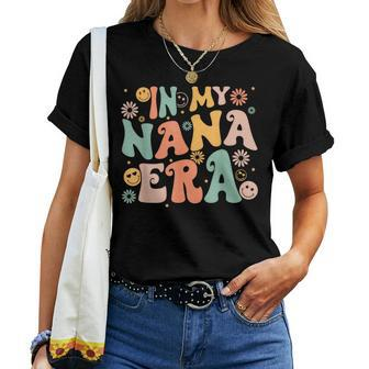 In My Nana Era Baby Announcement For Grandma Mother's Day Women T-shirt - Thegiftio UK