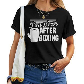 Im Nicer After Boxing Boxer Women T-shirt | Mazezy