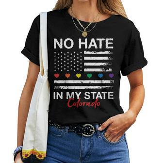 No Hate In My State Pride Month Colorado Lgbt Community Co Women T-shirt | Mazezy