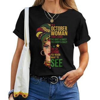 October Woman I Have 3 Sides Black Birthday Women T-shirt