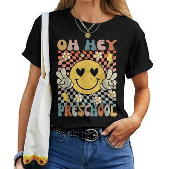 Oh Hey Preschool Smile Retro Face Back To School Teacher Women T-shirt - Thegiftio UK
