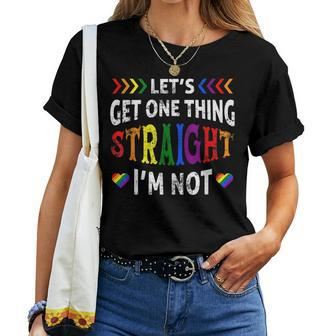 Lets Get One Thing Straight Im Not Lgbt Pride Gay Rainbow Women T-shirt | Mazezy UK