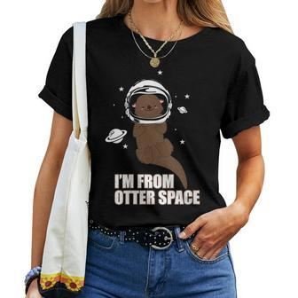 Im From Otter Space Otter Astronaut Lover Pun Women T-shirt | Mazezy