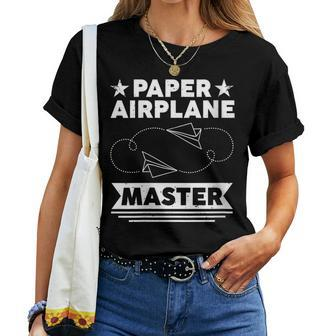 Paper Airplane Master Paper Plane Making Origami Women T-shirt | Mazezy