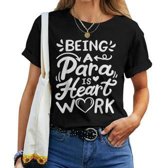 Para Teacher Paraprofessional Para Professional Women T-shirt - Seseable